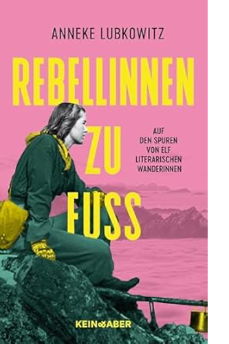 zoraLit Neuerscheinung Rebellinnen zu Fuß